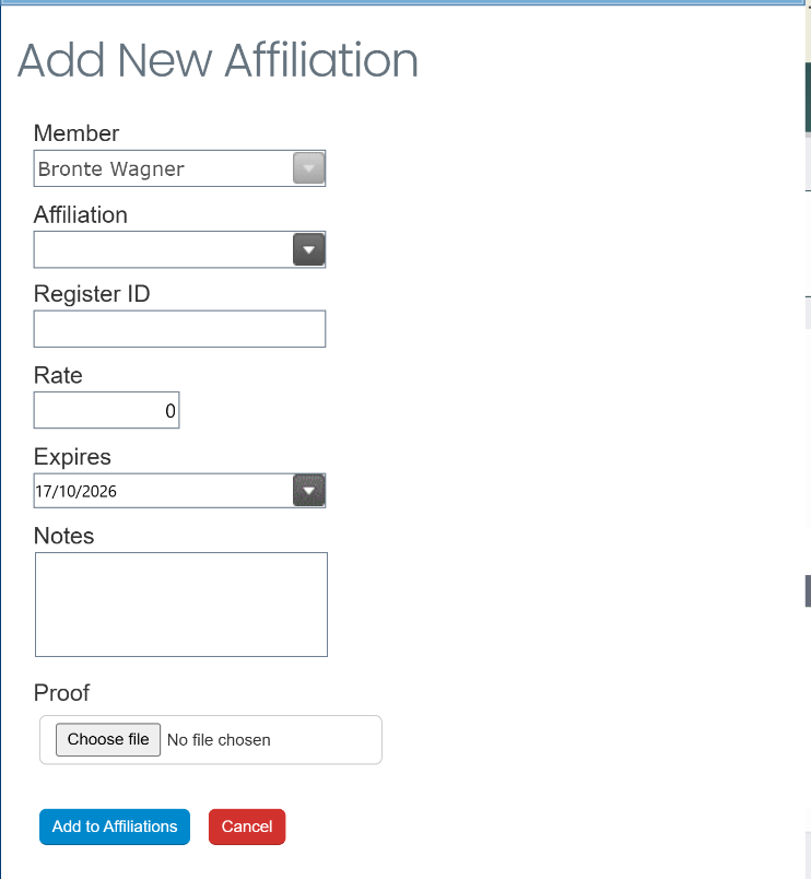 Add New Affiliation form with Member, Affiliation, Register ID, Rate, Expires, Notes and Proof fields