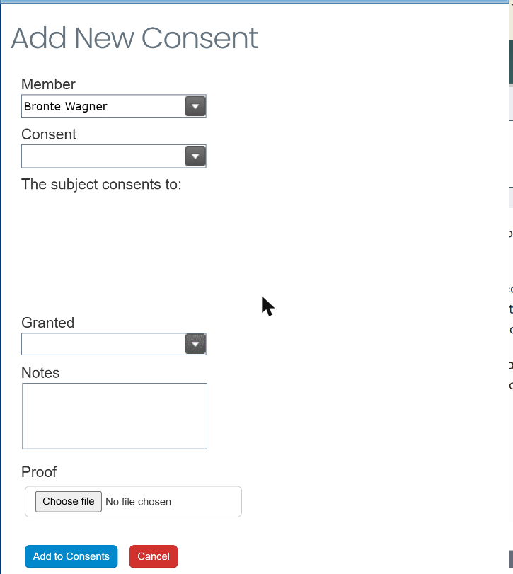 Add New Consent form with Member, Consent, The subject consents to, Granted, Notes and Proof