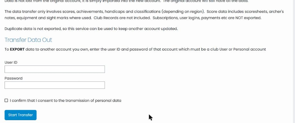 Transfer Data page explaining what is copied, with User ID, Password, the consent tick box and Start Transfer